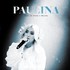 VINIL UNIVERSAL (RO) Paulina - Live la Arenele Romane