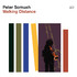 VINIL ACT Peter Somuah - Walking Distance