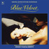 VINIL Craft Recordings Angelo Badalamenti - Blue Velvet (Original Motion Picture Soundtrack)