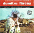 CD Electrecord Dumitru Farcas - Un Virtuose Du Taragote Et De LHautbois