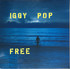 VINIL Universal Records Iggy Pop - Free