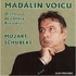 CD Electrecord Madalin Voicu - Mozart, Schubert