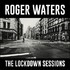 VINIL SONY MUSIC Roger Waters - The Lockdown Sessions