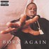 VINIL WARNER MUSIC The Notorious B.I.G. - Born Again