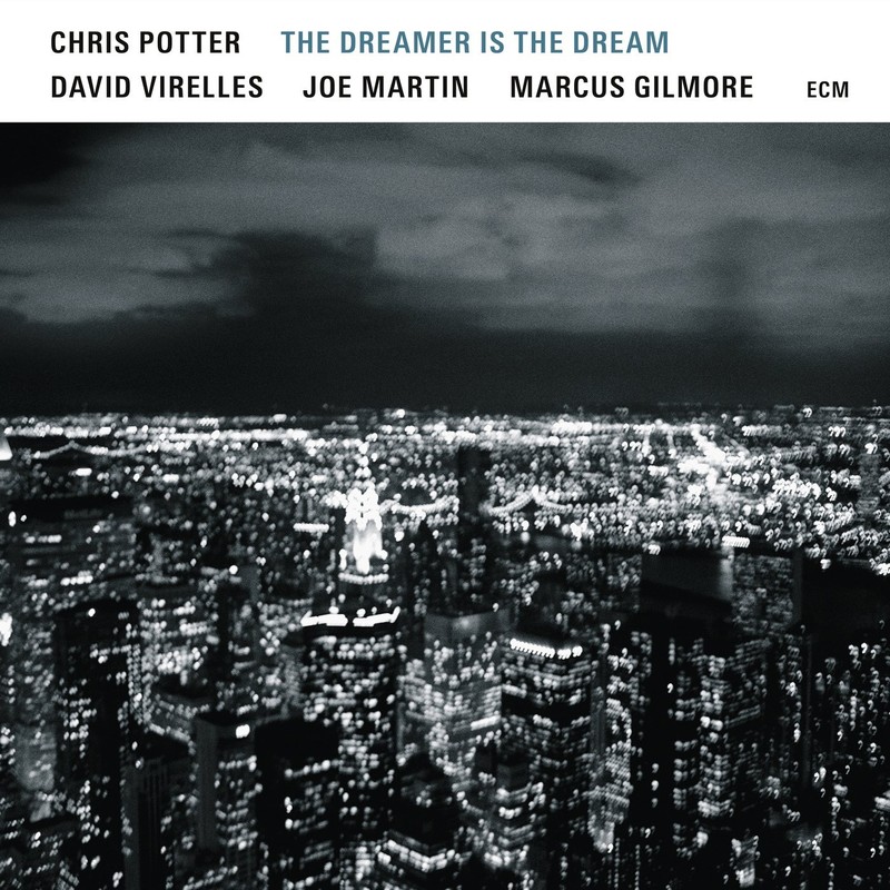 VINIL ECM Chris Potter: The Dreamer Is The Dream