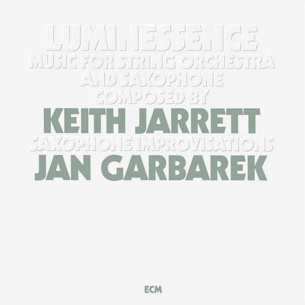 VINIL ECM Records Keith Jarrett / Jan Garbarek - Luminessence ( LUMINESSENCE )