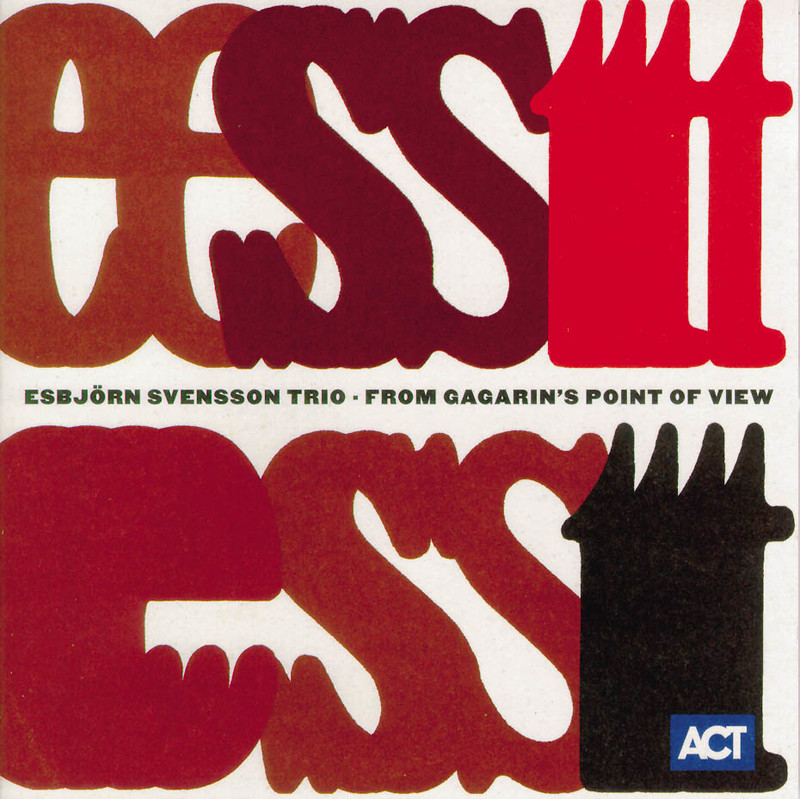 VINIL ACT Esbjorn Svensson Trio: From Gagarin's Point Of View