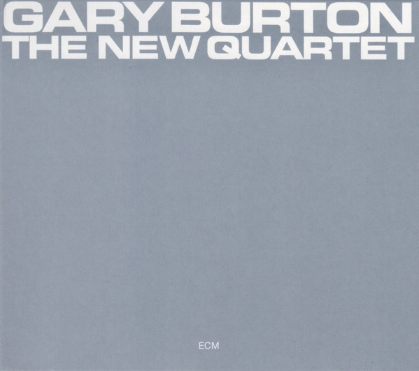 VINIL ECM Gary Burton - The New Quartet ( LUMINESSENCE )