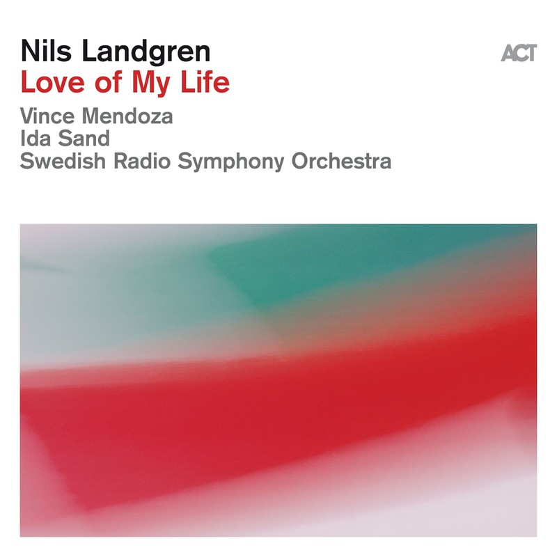 VINIL ACT Nils Landgren - Love of My Life