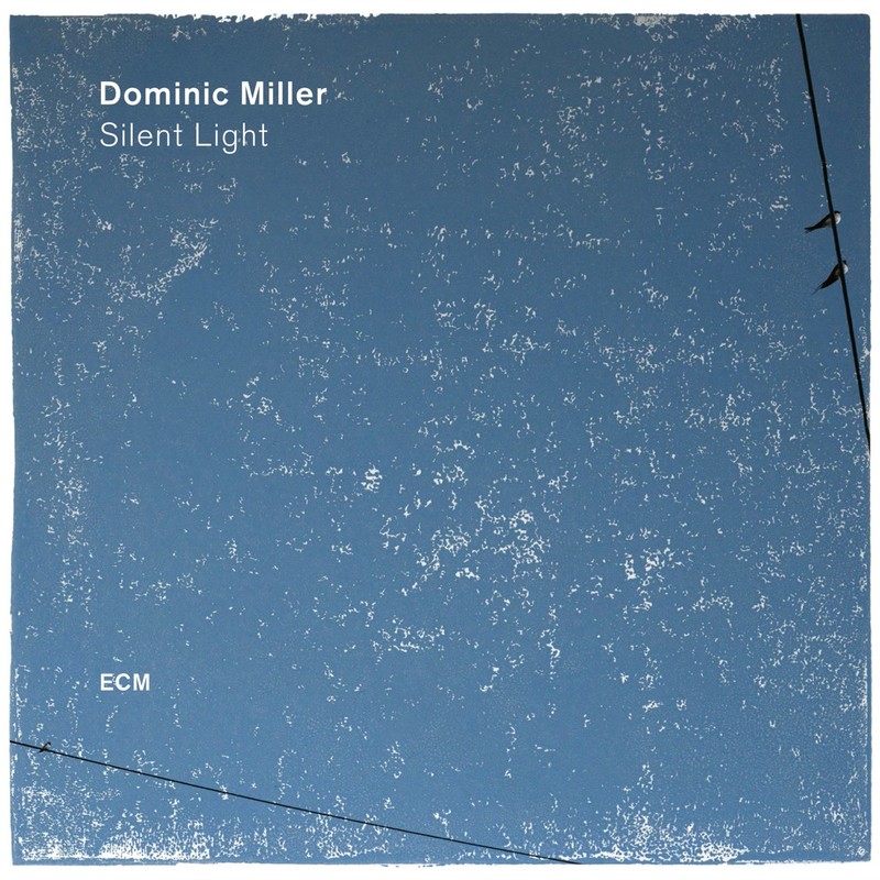 VINIL ECM Dominic Miller - Silent Light