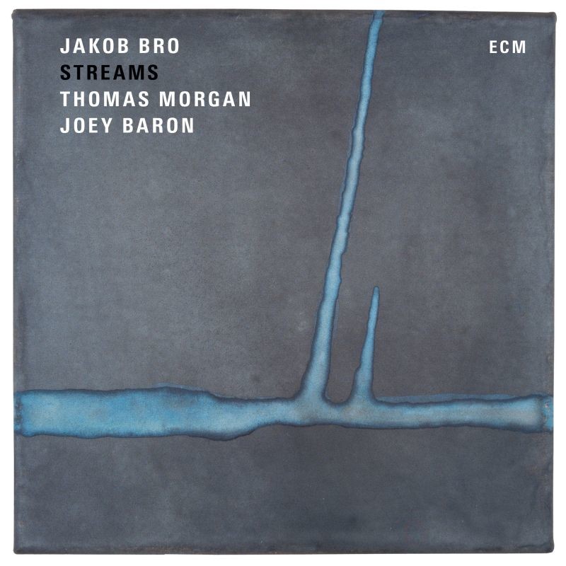 VINIL ECM Records Jakob Bro, Thomas Morgan, Joey Baron: Streams