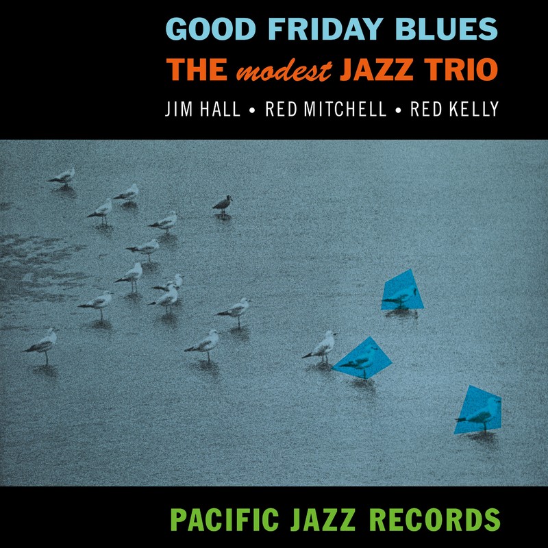 VINIL BLUE NOTE The Modest Jazz Trio - Good Friday Blues
