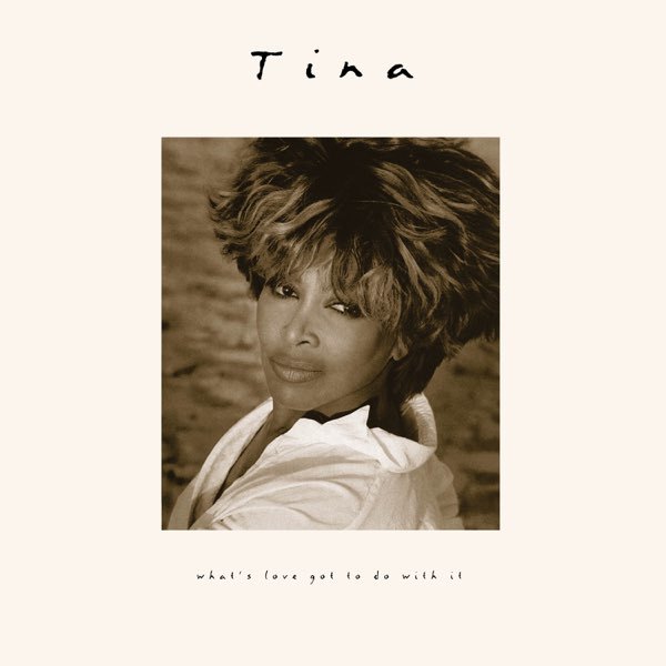 VINIL WARNER MUSIC Tina - What's Love Got To Do With It