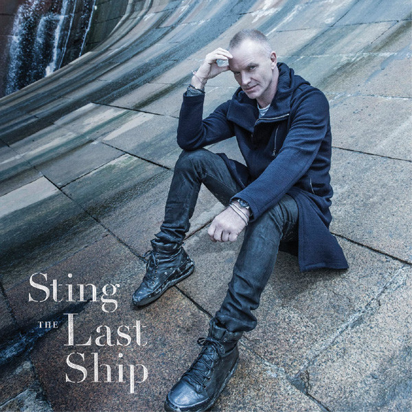 VINIL UNIVERSAL RECORDS Sting - The Last Ship