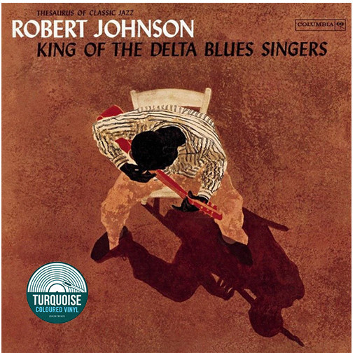 VINIL UNIVERSAL RECORDS Robert Johnson - King Of The Delta Blues Singers