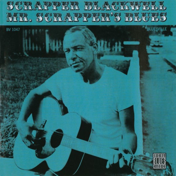 VINIL Craft Recordings Scrapper Blackwell - Mr. Scrapper's Blues