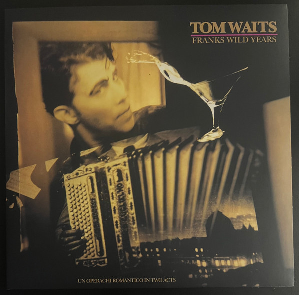 VINIL Universal Records Tom Waits - Franks Wild Years