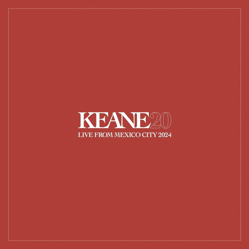VINIL UNIVERSAL RECORDS Keane - Live From Mexico City 2024