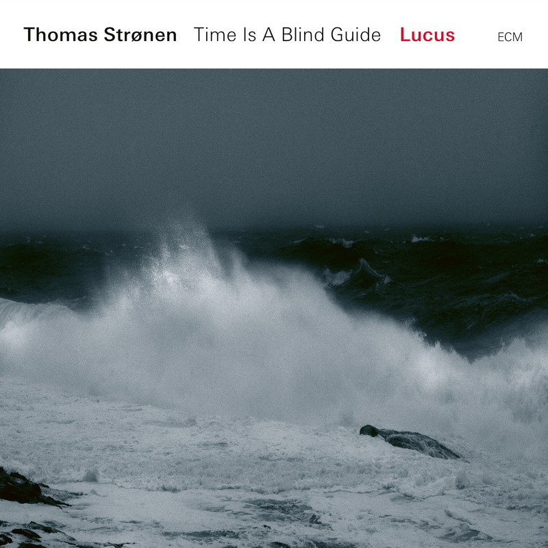 VINIL ECM Records Thomas Stronen / Time Is A Blind Guide: Lucus