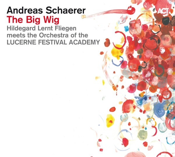 VINIL ACT Andreas Schaerer: The Big Wig