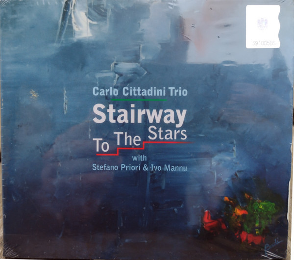 CD UNIVERSAL (RO) Carlo Cittadini Trio - Stairway To The Stars