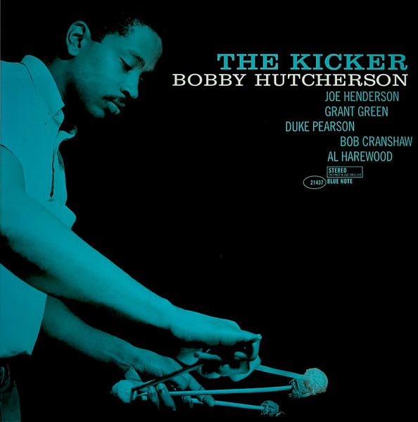 VINIL Blue Note Bobby Hutcherson - The Kicker