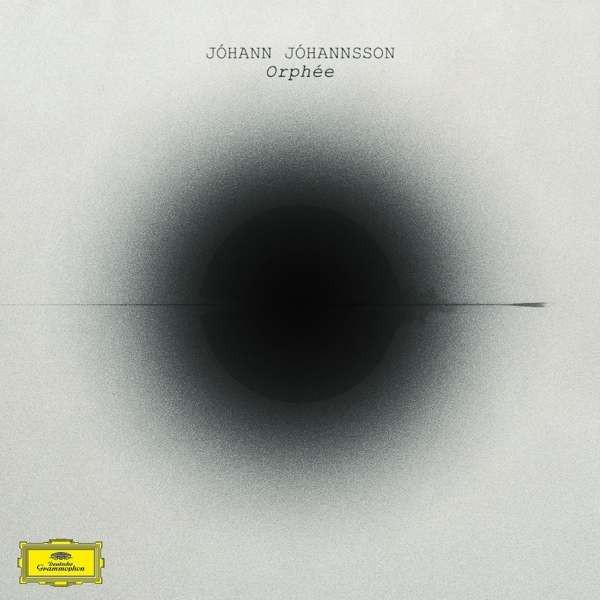 VINIL Deutsche Grammophon (DG) Johann Johansson - Orphee