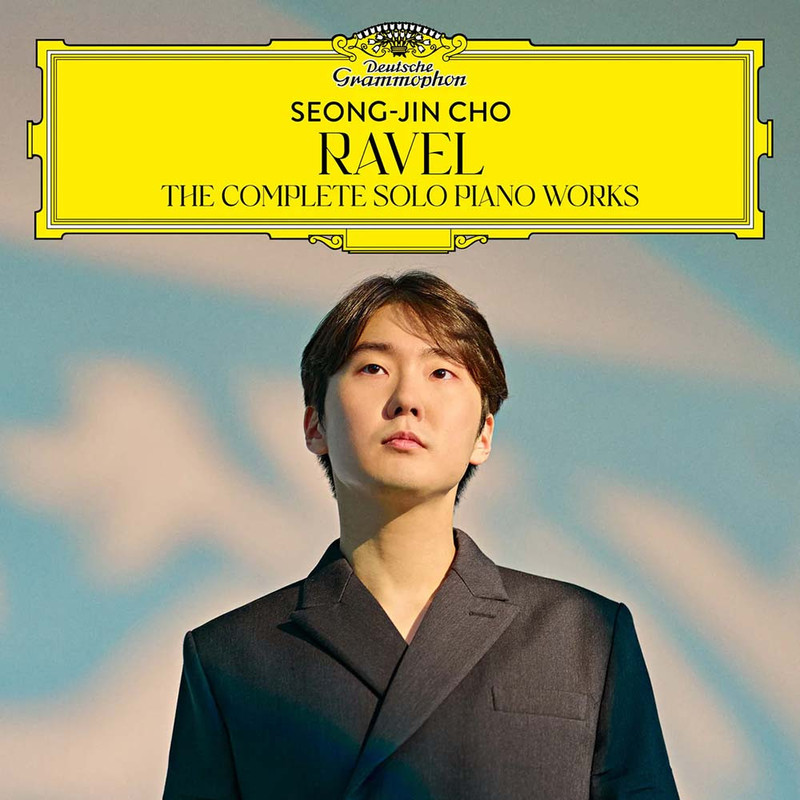 VINIL Deutsche Grammophon (DG) Seong-Jin Cho, Ravel - The Complete Solo Piano Works