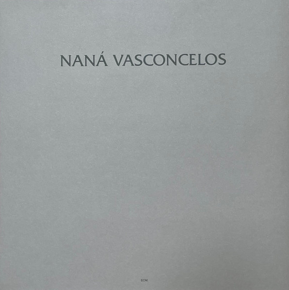 VINIL ECM Records Nana Vasconcelos - Saudades ( LUMINESSENCE )