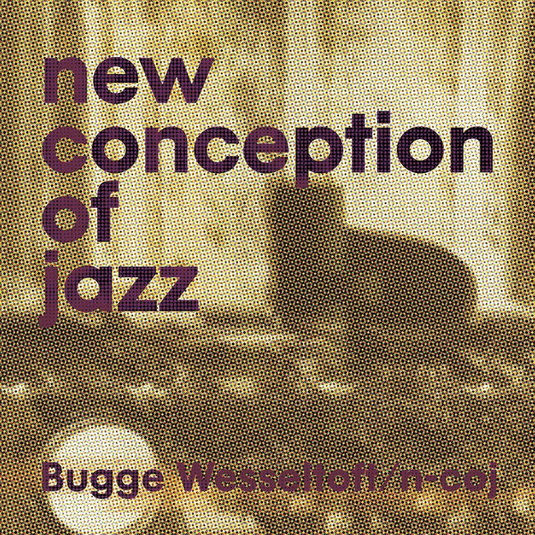 VINIL JazzLand Bugge Wesseltoft - New Conceptions Of Jazz