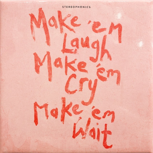 VINIL UNIVERSAL RECORDS Stereophonics - Make 'Em Laugh, Make 'Em Cry, Make 'Em Wait