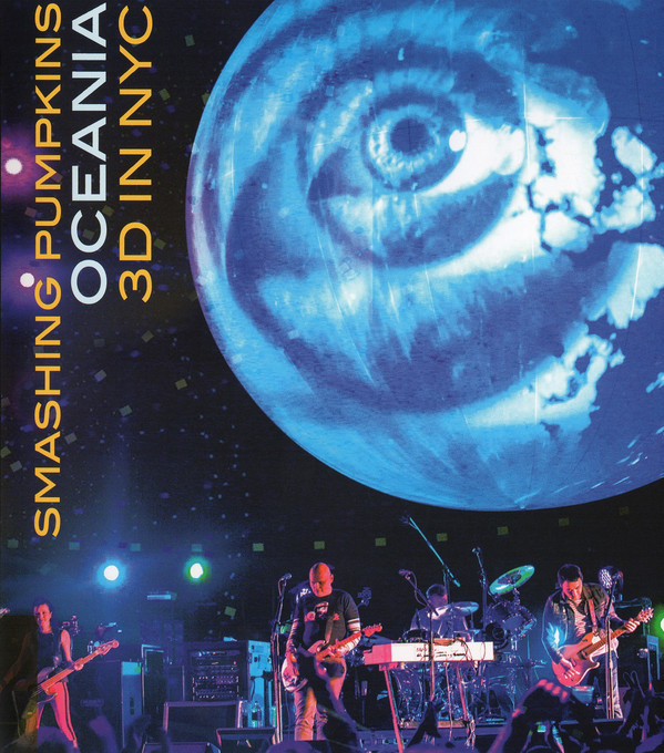 BLURAY Universal Records Smashing Pumpkins - Oceania 3D In NYC