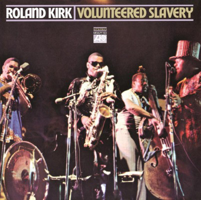 VINIL Universal Records ROLAND KIRK - VOLUNTEERED SLAVERY