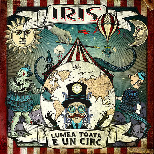 VINIL UNIVERSAL (RO) Iris - Toata Lumea E Un Circ