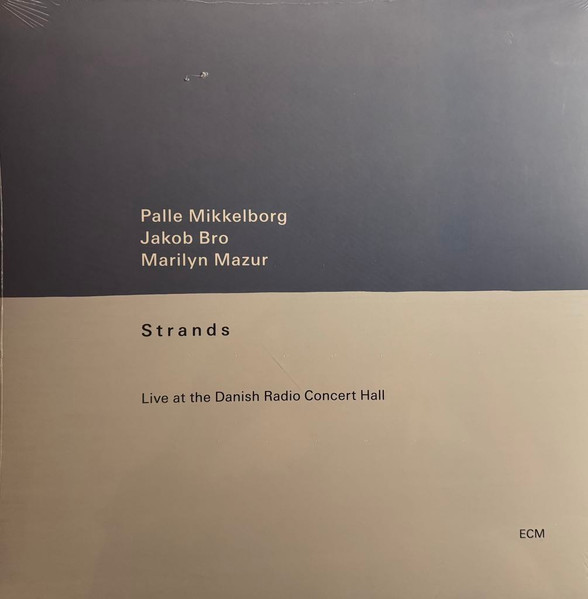 VINIL ECM Records Palle Mikkelborg, Jakob Bro, Marilyn Mazur - Strands