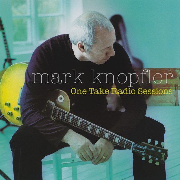 VINIL UNIVERSAL RECORDS Mark Knopfler - One Take Radio Sessions