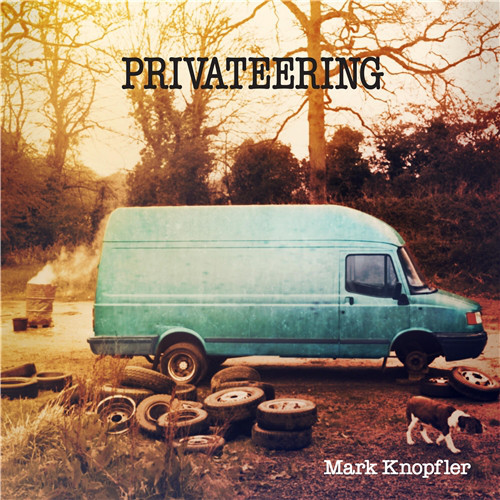 VINIL Universal Records Mark Knopfler - Privateering