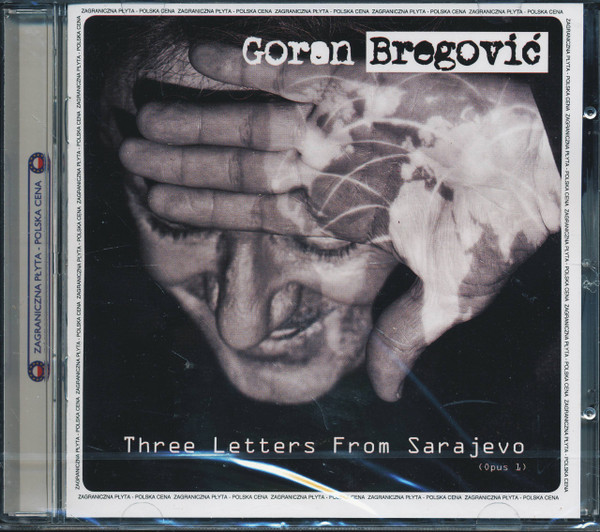 CD UNIVERSAL RECORDS Goran Bregovic - Three Letters From Sarajevo