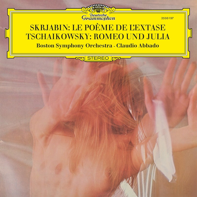 VINIL Deutsche Grammophon (DG) Scriabin, Tchaikovsky - Le Poeme de L'Extase - Romeo & Julia (Boston, Abbado)