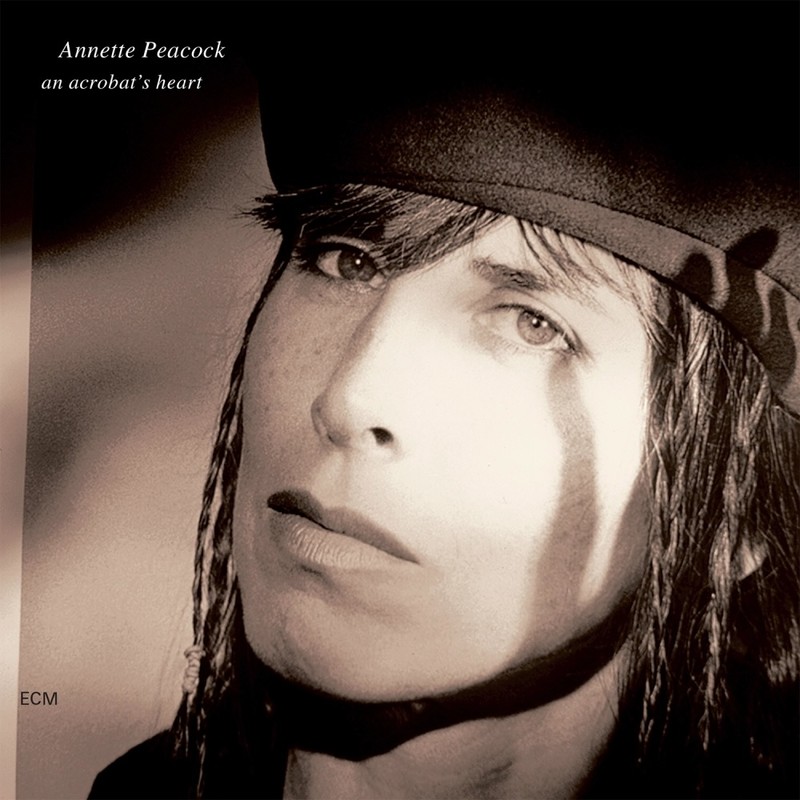 VINIL ECM Annette Peacock - An Acrobat's Heart ( LUMINESSENCE )