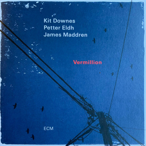 VINIL ECM Records Kit Downes - Vermillion