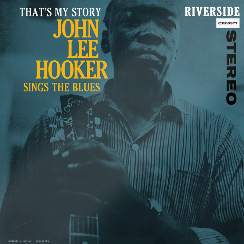 VINIL Craft Recordings John Lee Hooker - That's My Story: John Lee Hooker Sings The Blues