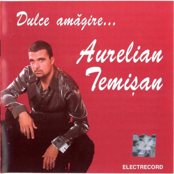 CD Electrecord Aurelian Temisan - Dulce Amagire