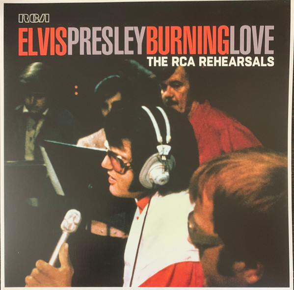 VINIL SONY MUSIC Elvis Presley - Burning Love (The RCA Rehearsals)