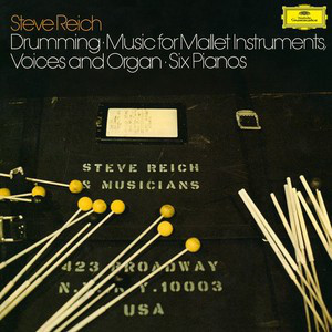 VINIL Universal Records Steve Reich - Drumming / Music For Mallet Instruments, Voices And Organ / Six Pianos