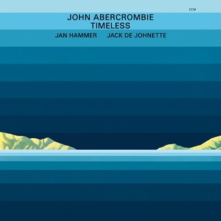 John Abercrombie, Jan Hammer, Jack De Johnette - Timeless