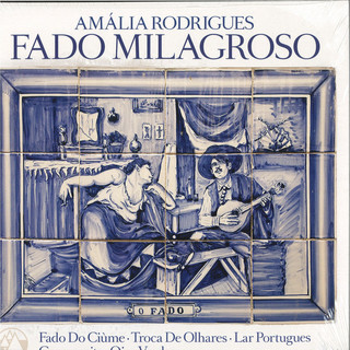 Amalia Rodrigues - Fado Milagroso