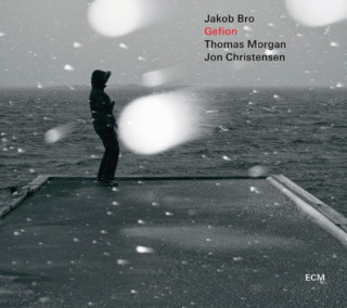 Jakob Bro, Thomas Morgan, Jon Christensen: Gefion