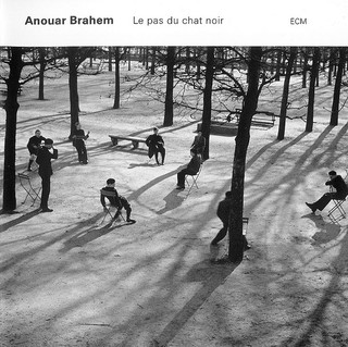 Anouar Brahem - Le Pas Du Chat Noir