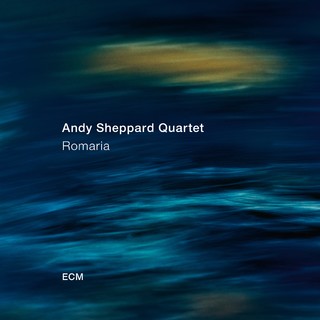 Andy Sheppard: Romaria